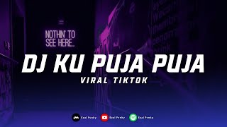 Download lagu DJ KU PUJA PUJA FUNKOT TERBARU DJ SUNGGUH KU TERPURUK DALAM LAMUNAN VIRAL TIKTOK mp3