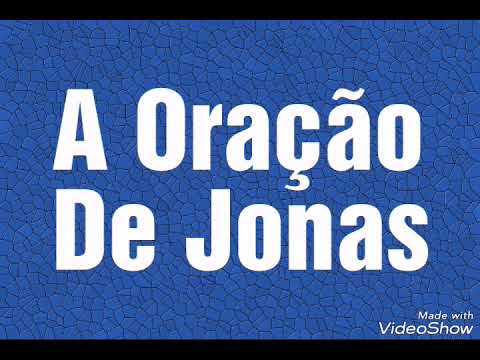 A Oração De Jonas video
