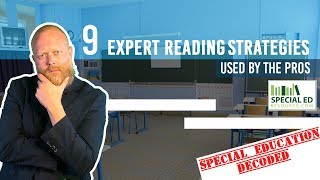 9 Little Known Expert Reading Strategies | Special Education Decoded