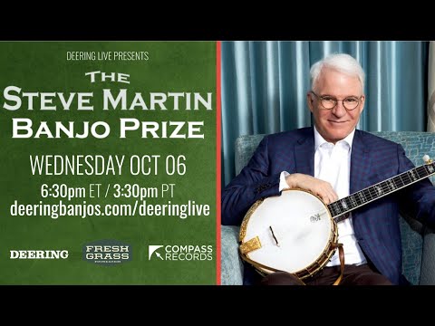 The Steve Martin Banjo Prize 2021 | Deering Live - Ep. 49
