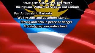 Antigua and Barbuda National Anthem FAIR ANTIGUA, WE SALUTE THEE with music, vocal and lyrics