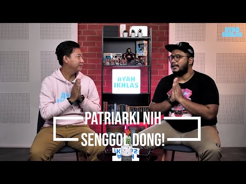 BAYANG BAYANG PATRIARKI - Ayah Ikhlas Eps 14 Ft Patra Gumala