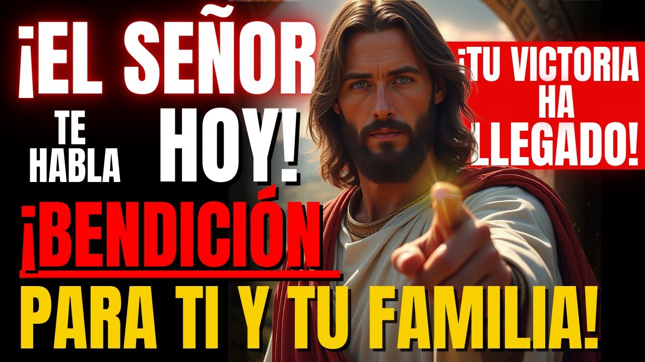 ¡EL SEÑOR TE HABLA HOY! ¡TU VICTORIA HA LLEGADO! ¡BENDICIÓN PARA TI Y TU FAMILIA! 🙌