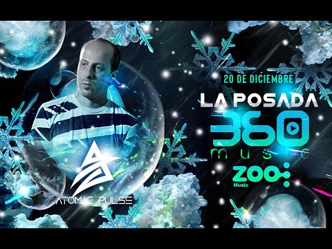 Atomic Pulse / La Posada 360