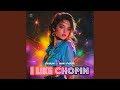 I Like Chopin