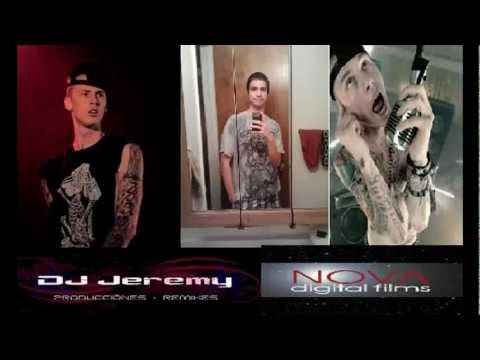 DJ JEREMY NOVA-MGK Remix 12/22/12