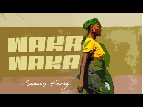 Sammy Fariz - Waka Waka (Official Lyric Video)