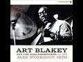 Art Blakey & The Jazz Messengers  -Round About Midnight  -Jazz Workshop 1970