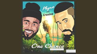 One Chance (feat. Kranium)