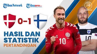 Hasil Pertandingan Euro 2020: Tanpa Eriksen di Babak Kedua, Denmark Kalah 0-1 dari Finlandia