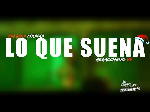 LO QUE SUENA V6 ✘ Dj Nicolas® De Filippo