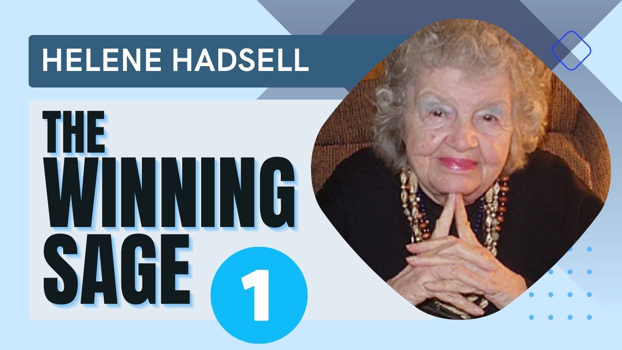 Helene Hadsell Shares Her Winning Secrets - Part 1