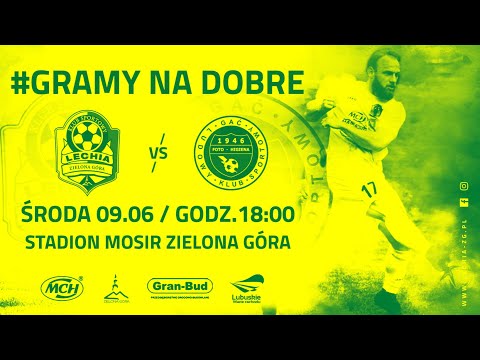 Lechia Zielona Góra - Foto Higiena Gać - live - 09.06.2021r.