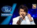 Sonu Nigam ने दिया Raat Kitni पे प्रभावशाली Performance Indian I