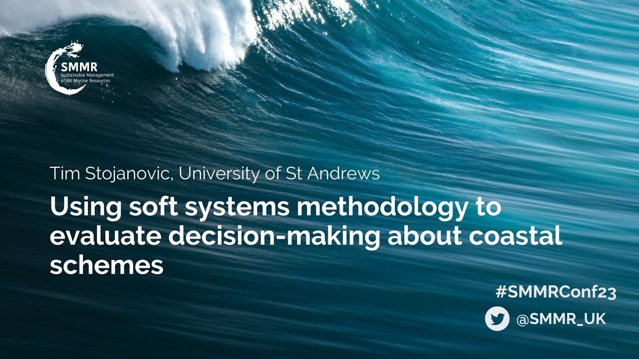 Using soft systems methodology to evaluate decision making about coastal schemes
