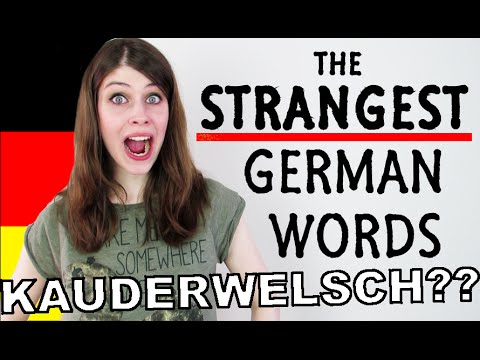 The STRANGEST German Words | KAUDERWELSCH ???