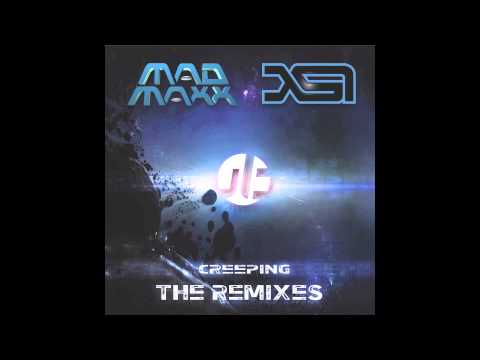 Mad Maxx & XSI - Creeping ( Kinesis Remix )