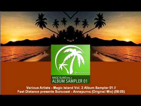 Fast Distance presents Suncoast - Annapurna (Original Mix) [MAGIC019.02]