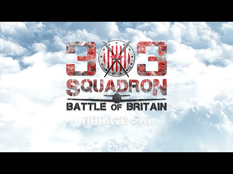 303 Squadron: Battle of Britain Update 2.0