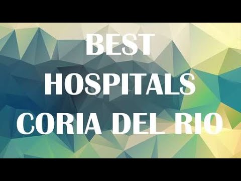 Hospitals in Coria del Rio, Spain
