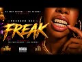 Pharaoh Gad - Freak (Official Audio) | Tee Bwoy Records X Loki Records