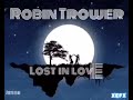 Robin Trower. *Lost in Love*