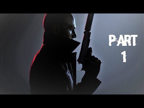 HITMAN 3 PC Walkthrough Gameplay Part 1- ON TOP OF THE WORLD  ( Full Game )