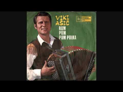 Ans. Vikija Ašiča - rom pom pom polka (1973)