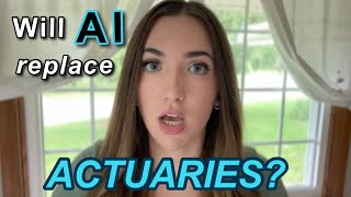 will AI take your actuarial job