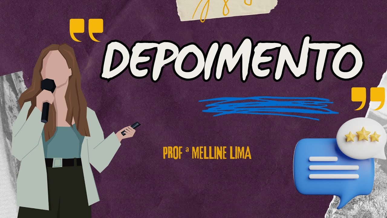Depoimento - O que é e como fazer