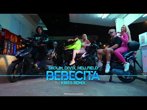 SKOLIM, DIVIX, HELLFIELD - BEBECITA (KRISS REMIX)