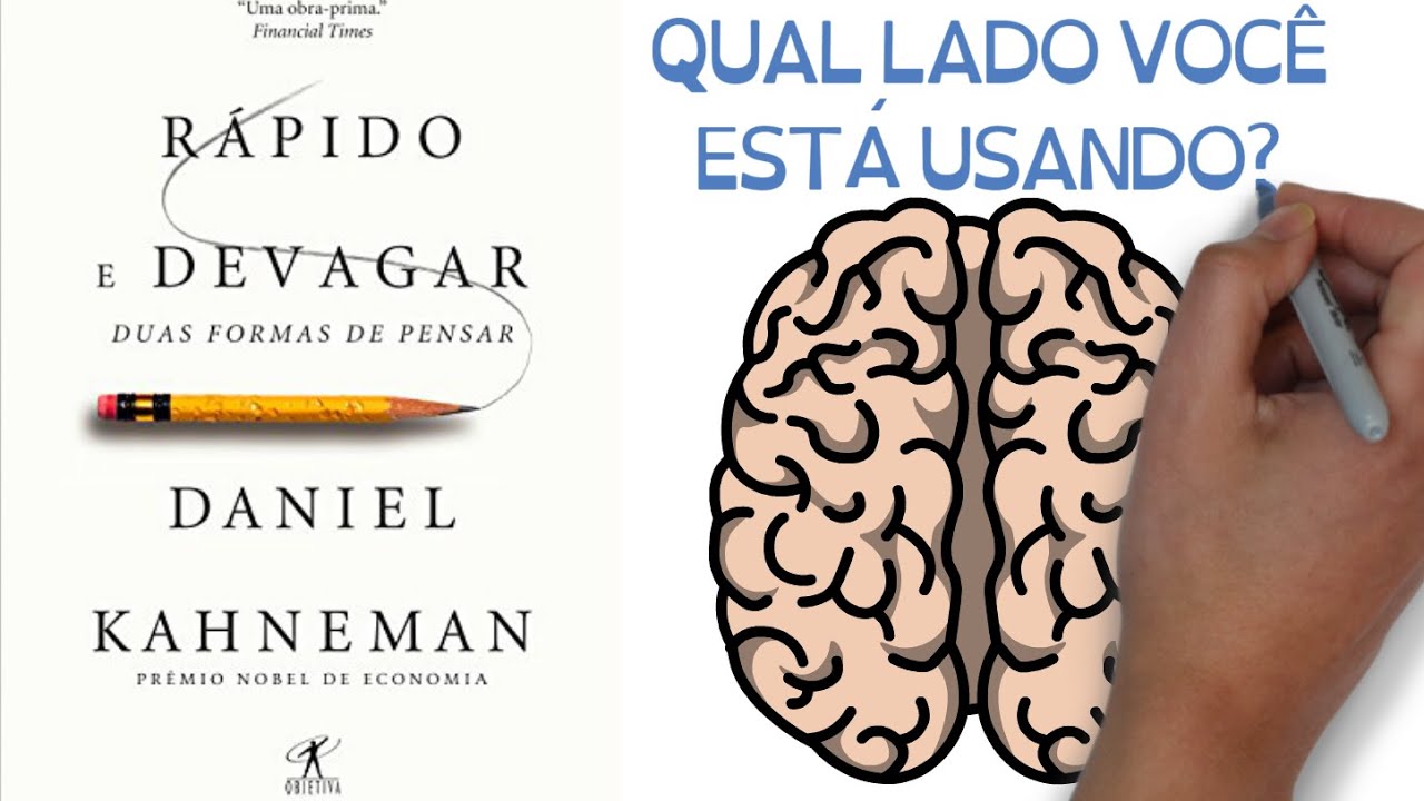 Livro RÁPIDO E DEVAGAR: DUAS FORMAS DE PENSAR | de Daniel Kahneman
