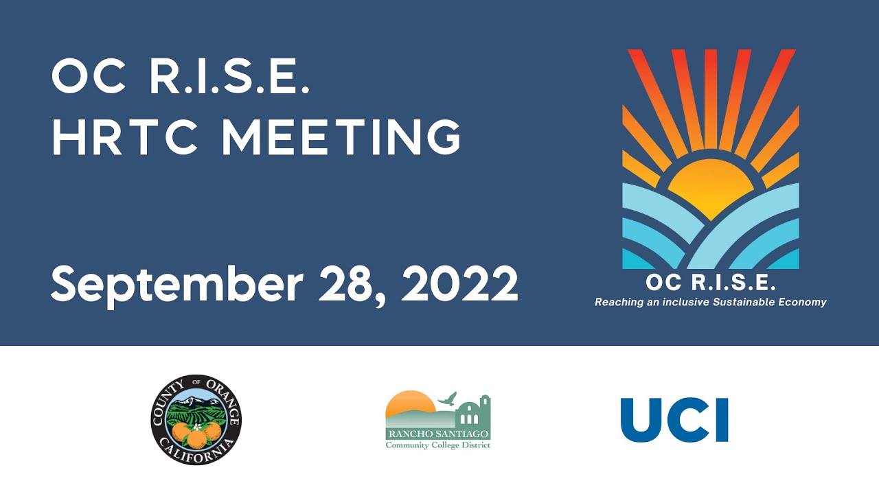 OC R.I.S.E  HRTC Meeting | September 28, 2022
