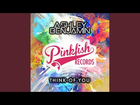 Think Of You (Original Mix)