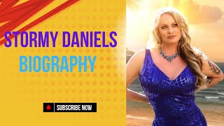 Stormy Daniels Biography | Stormy Daniels Wikipedia| Stormy Daniels Onlyfans