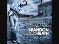 Brandon Heath - Don't get comfortable 