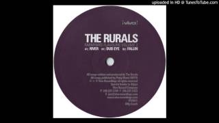 The Rurals - Dub Eye
