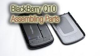 BlackBerry Q10 - Assembling Cover/Battery/SIM/SD Card