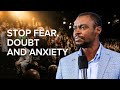 OVERCOMING FEAR DOUBT AND ANXIETY APOSTLE GRACE LUBEGA
