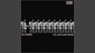 Feel Loop (Lizard Dream)