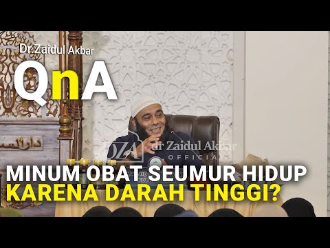 Minum Obat Seumur Hidup Karena Darah Tinggi? - dr. Zaidul Akbar Official