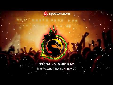 DJ JS-1 x Vinnie Paz-The MOB (thomax remix)LYRICS