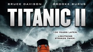 titanic 2 ✨ full movie in english