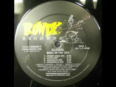 Illegal - Back In The Day (Rowdy Main Mix)
