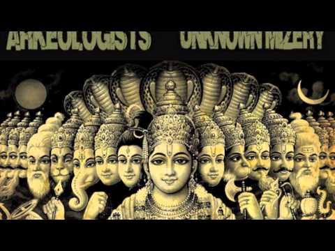 Arkeologists and Unknown Mizery - Kullu Valley