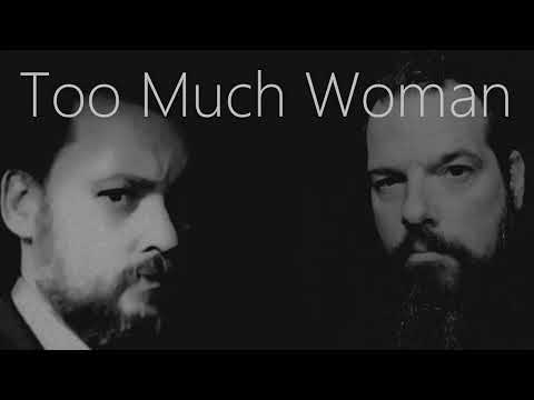 "Too Much Woman" Monty Reece ft. Shane Lasseter