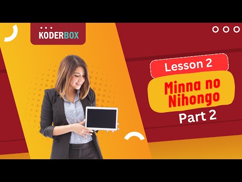 JLPT N5 - Minna no Nihongo, Lesson 2 (Part 2)