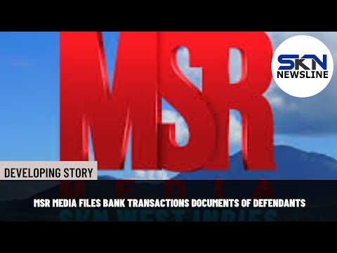 MSR MEDIA FILES BANK TRANSACTIONS DOCUMENTS OF DEFENDANTS