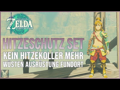 Heat Protection Equipment Zelda Tears of the Kingdom | Desert Set Location Zelda TotK