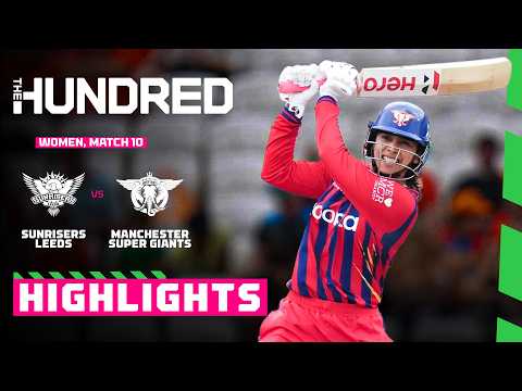 Sunrisers Leeds vs Manchester Super Giants | Women | Match Highlights | #TheHundred 2026